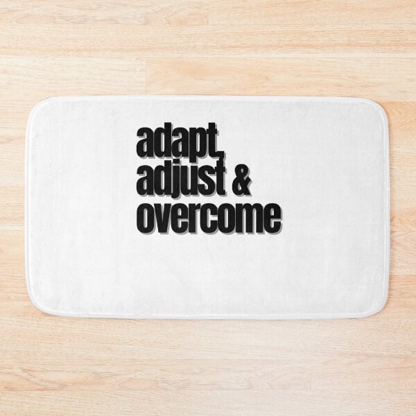 Item preview, adapt adjust and overcome designed and sold by Peter Stawicki.