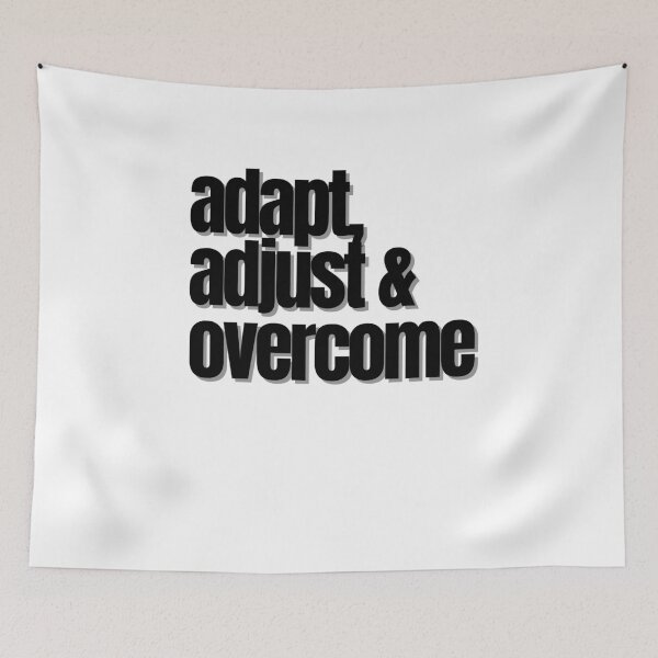 Item preview, adapt adjust and overcome designed and sold by Peter Stawicki.