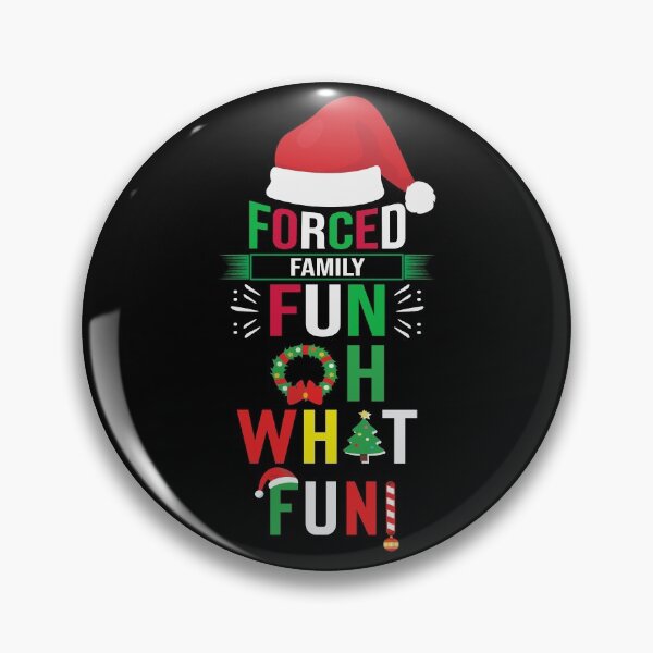 Item preview, Christmas Forced Family Fun designed and sold by Treasurekey.