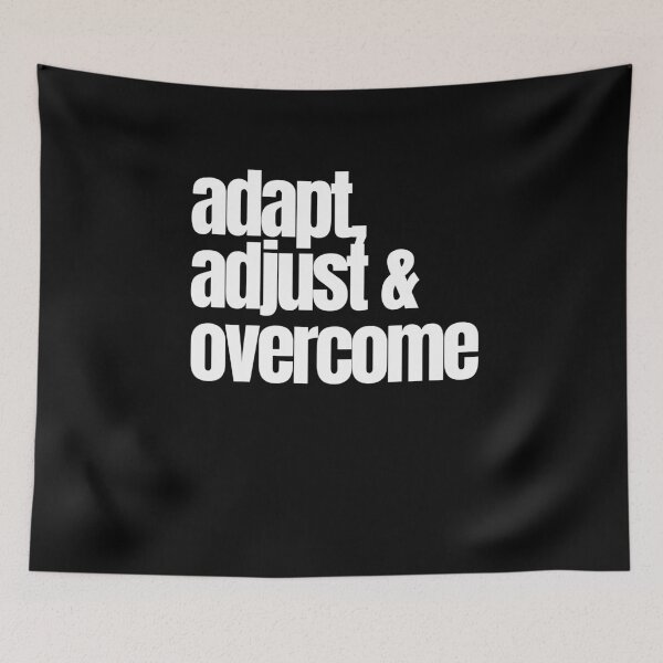 Item preview, Adapt adjust and overcome designed and sold by Peter Stawicki.
