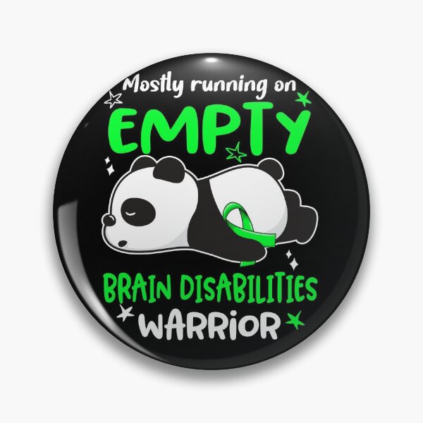 Item preview, Brain Disabilities Awareness Mostly Running On Empty Brain Disabilities Warrior designed and sold by GennieShop.