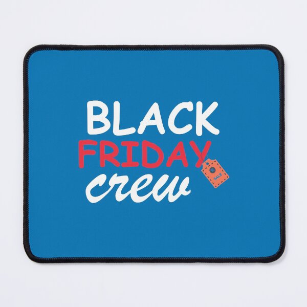 Item preview, Black Friday Crew, Funny Black Friday, shopping quote, sales quote designed and sold by DesignHouse07.
