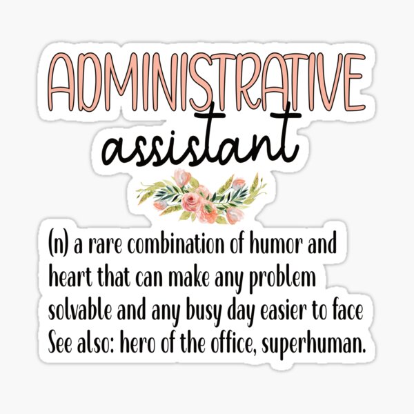 Item preview, Admin Assistant Day Administrative Assistant Mom designed and sold by Pukiart.