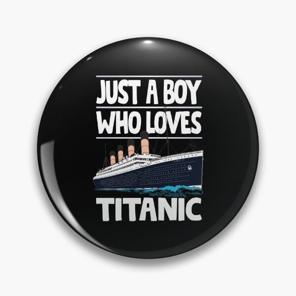 Item preview, Just A Boy Who Loves Titanic - Titanic Ship Lover Boys Kids Gift designed and sold by Tee Revolution.