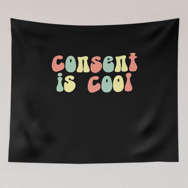 Item preview, Consent is Cool, Pink, Green and Orange  designed and sold by jessicaleah15.