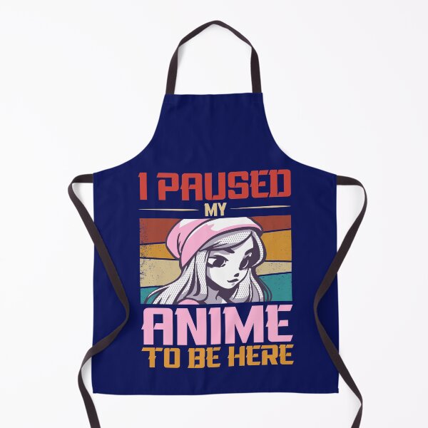 Item preview, I Paused My Anime To Be Here Funny Anime designed and sold by SharpThreadZ.