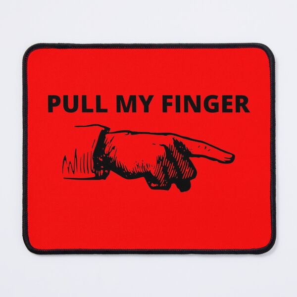 Item preview, Pull My Finger, Old School Joke, Fart Joke, Essential T-shirt designed and sold by JoesCornerStore.