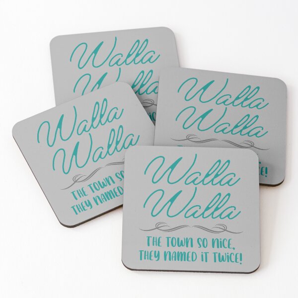 Item preview, Walla Walla, The Town So Nice They Named It Twice Design designed and sold by Constant Readers.