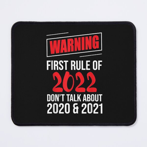 Item preview, Warning First Rule Of 2022 - New Year's Eve Happy New Year T-Shirt designed and sold by Chambers-Avara.