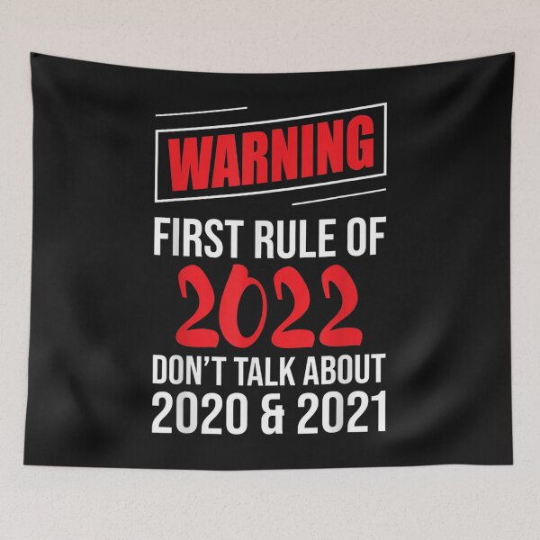 Item preview, Warning First Rule Of 2022 - New Year's Eve Happy New Year T-Shirt designed and sold by Chambers-Avara.