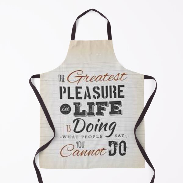 Item preview, Greatest pleasure in life is doing what people say you cannot do! designed and sold by lduke47.