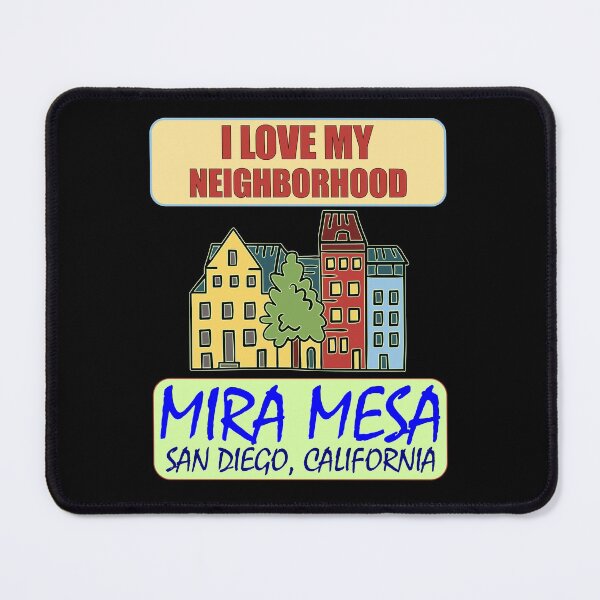 Item preview, I Love My Neighborhood Mira Mesa San Diego - Community Pride designed and sold by artfulnotebook.