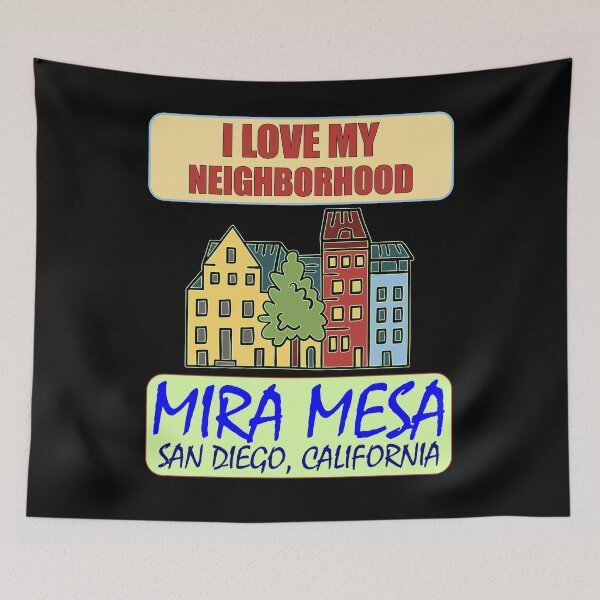 Item preview, I Love My Neighborhood Mira Mesa San Diego - Community Pride designed and sold by artfulnotebook.