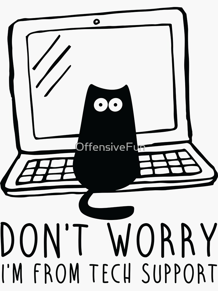 I'm from tech support by OffensiveFun
