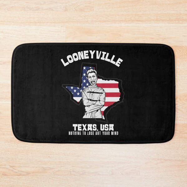 Item preview, Looneyville, Texas, USA - nothing to lose but your mind! designed and sold by HROC.