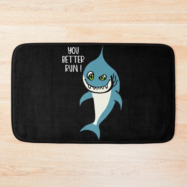 Item preview, You Better Run | Ugly Shark Saying designed and sold by DAFIN.