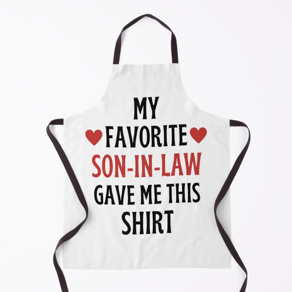 Item preview, My Favorite Son-In-Law Gave Me This Shirt Funny Sayings Lovers designed and sold by chetan786.