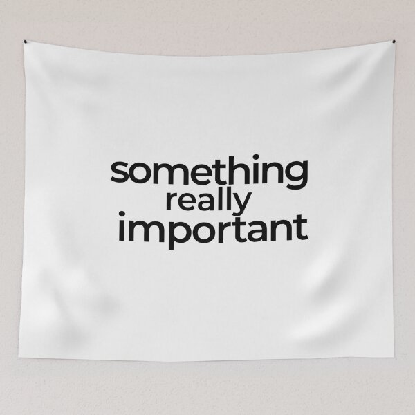 Item preview, Something Really Important designed and sold by araeesha0315.
