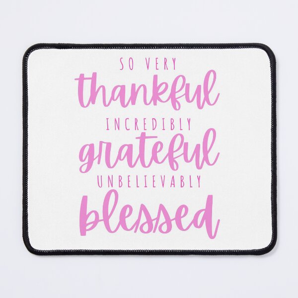 Item preview, Thankful, grateful, blessed - pink lemonade designed and sold by Cane & Abel Creations ..