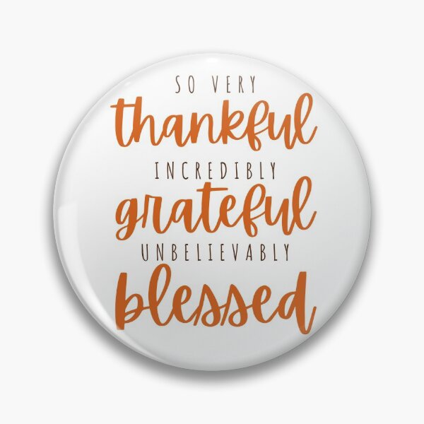 Item preview, Thankful, grateful, blessed - cinnamon designed and sold by Cane & Abel Creations ..