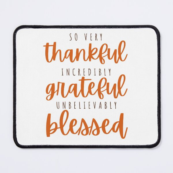 Item preview, Thankful, grateful, blessed - cinnamon designed and sold by Cane & Abel Creations ..