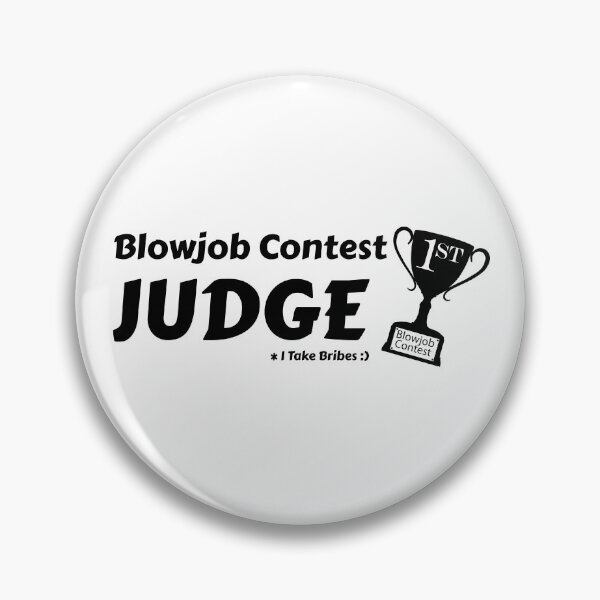 Item preview, Blowjob Contest Judge that takes bribes. Sarcastic and funny swinger lifestyle design designed and sold by swingersshop.