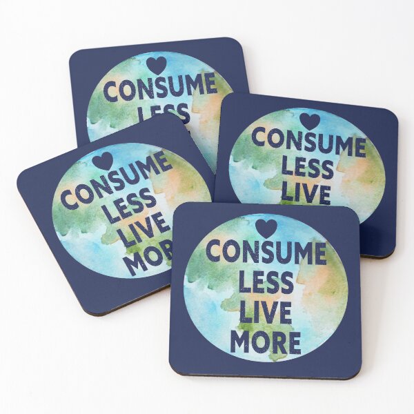 Item preview, Consume Less Live More Eco Friendly Conscious Living designed and sold by nanogarbanzo.