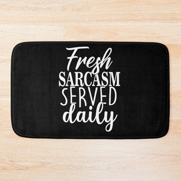 Item preview, Fresh sarcasm served daily designed and sold by pnkpopcorn.