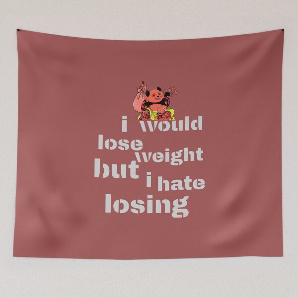 Item preview, i would lose weight but i don't like losing designed and sold by Toothless-3377.