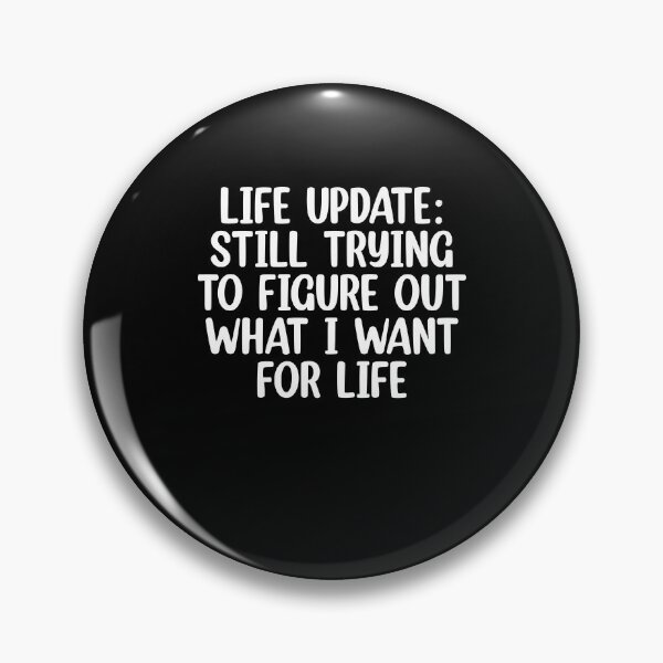 Item preview, Sarcastic Life Update For A  Humor Lover designed and sold by Nessshirts.