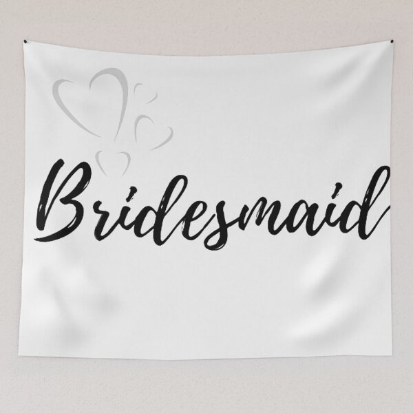 Item preview, Bridesmaid, the best friend of the bride at the wedding designed and sold by CeeLeighTees.