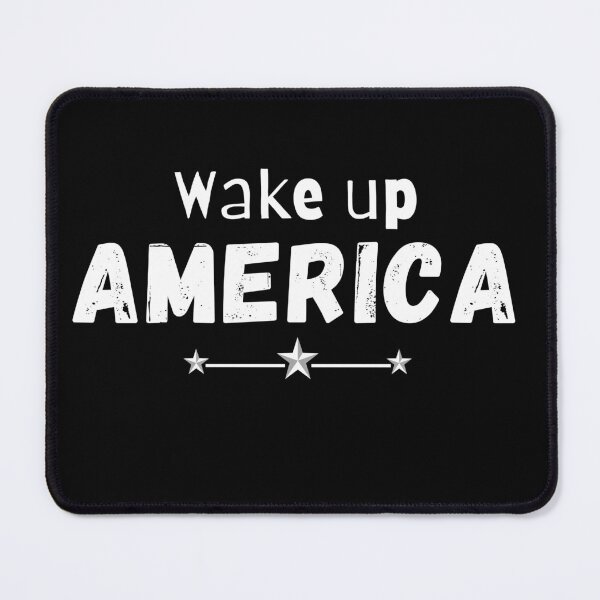 Item preview, Wake up America designed and sold by infazbdeen.