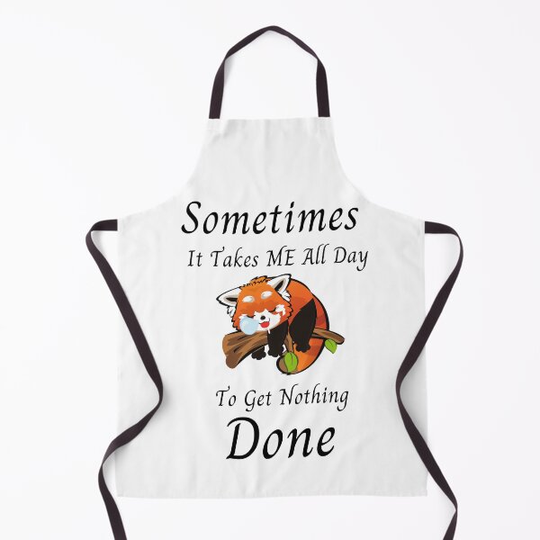 Item preview, Sometimes it takes all day to get nothing done designed and sold by player-502.