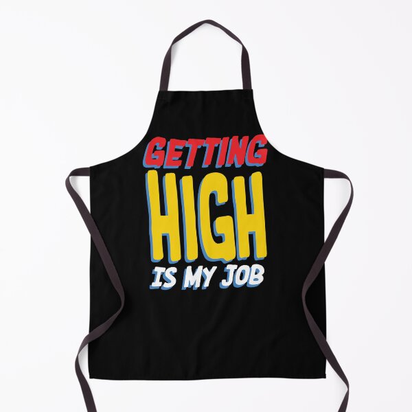 Item preview, Getting High Is My Job III designed and sold by HSSN-CK.