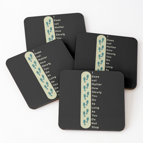 Item preview, It Doesn't Matter How Slowly You Go As Long As You Do Not Stop! designed and sold by ABS-Originals.