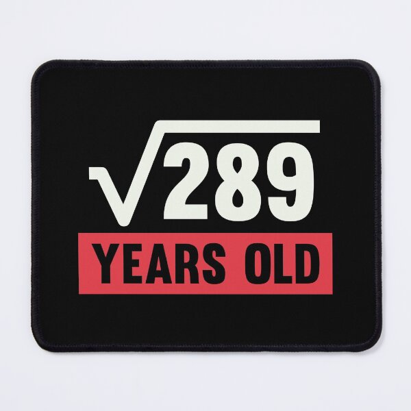 Item preview, Square Root Of 289 - 17 Years Old Birthday Gift  designed and sold by kindxinn.