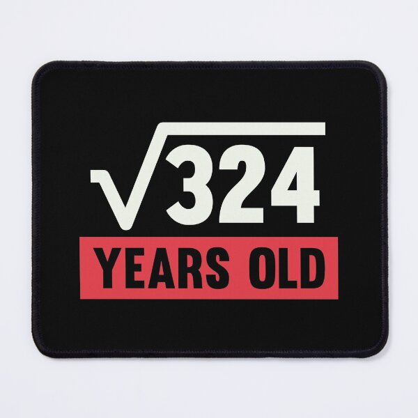 Item preview, Square Root Of 324 - 18 Years Old Birthday Gift designed and sold by kindxinn.