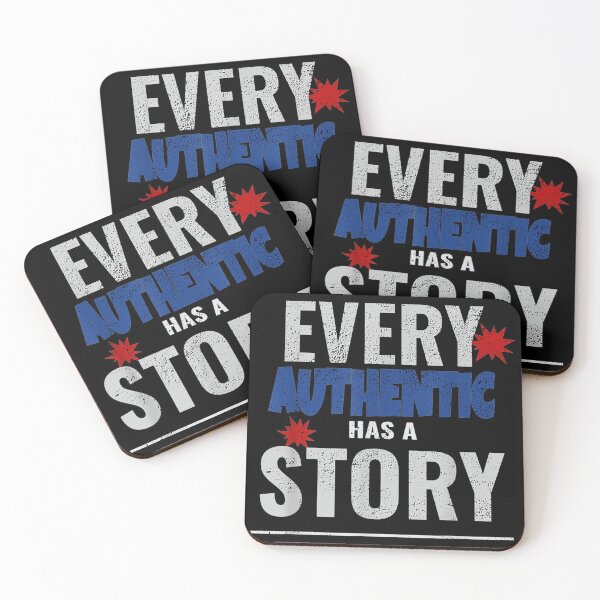 Item preview, Distressed Print Every Authentic Has A Story Graphic designed and sold by Yanbennett.
