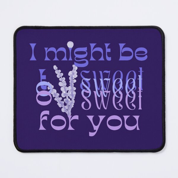 Item preview, I might be too sweet for you - Diabetes awareness purple designed and sold by SalxSal.