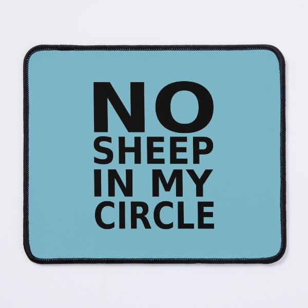 Item preview, No sheep in my circle designed and sold by cosito.