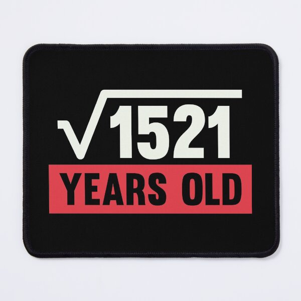 Item preview, Square Root Of 1521 - 39 Years Old Birthday Gift designed and sold by kindxinn.