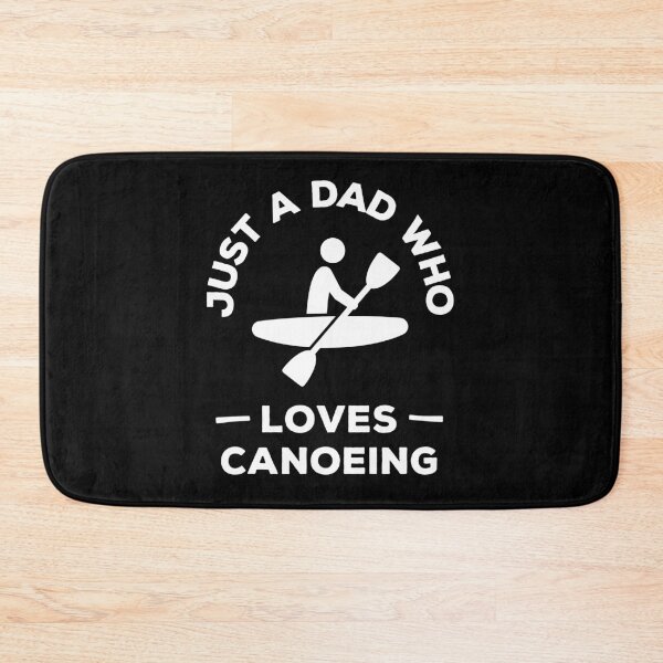 Item preview, Just a dad who loves canoeing designed and sold by TheGreenGoat.