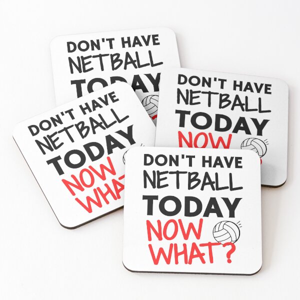 Item preview, Don't have netball today. Now what? designed and sold by TheGreenGoat.