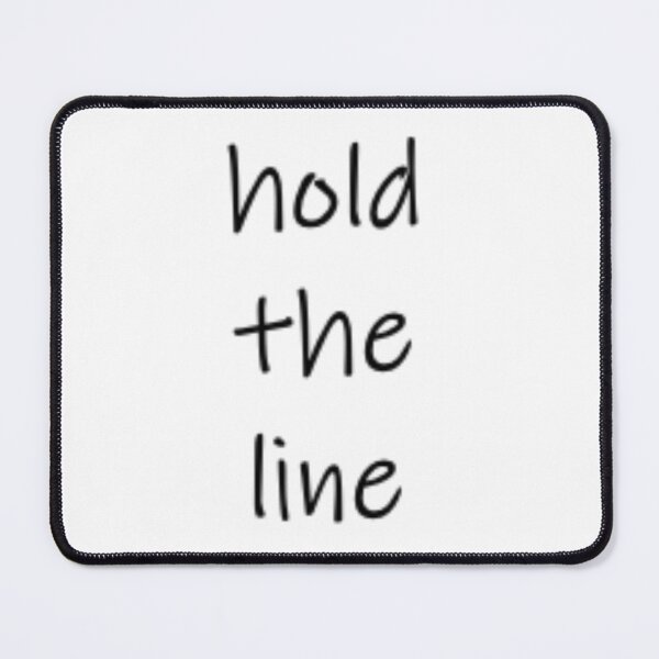 Item preview, hold the line designed and sold by joyhopefreeme.