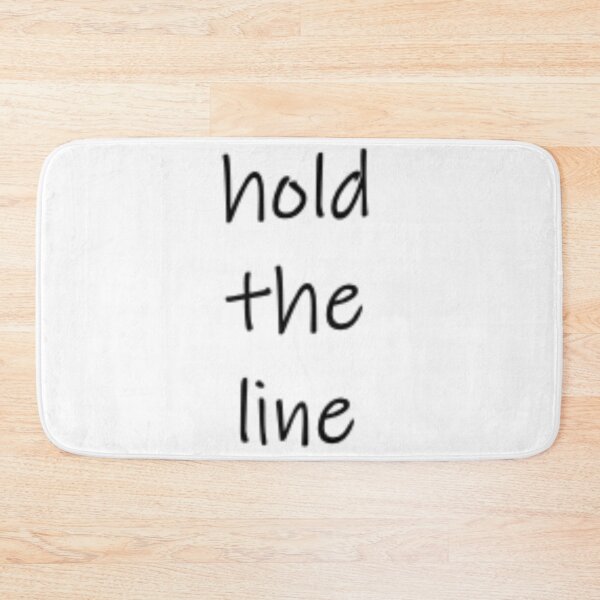 Item preview, hold the line designed and sold by joyhopefreeme.