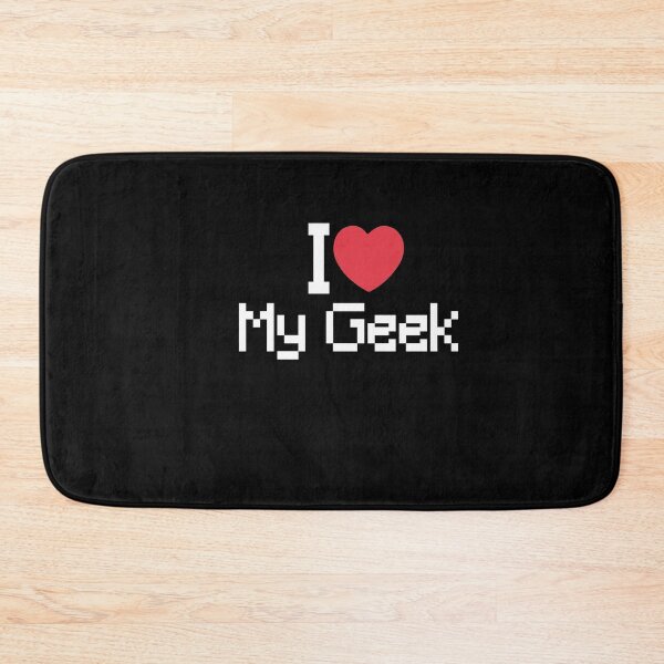Item preview, I Love My Geek designed and sold by Heddar Badreddine.