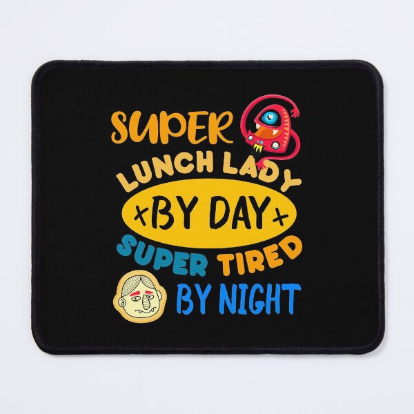 Item preview, Super Lunch Lady By Day Tired By Night Funny Cafeteria Lady designed and sold by SweetbeStore.