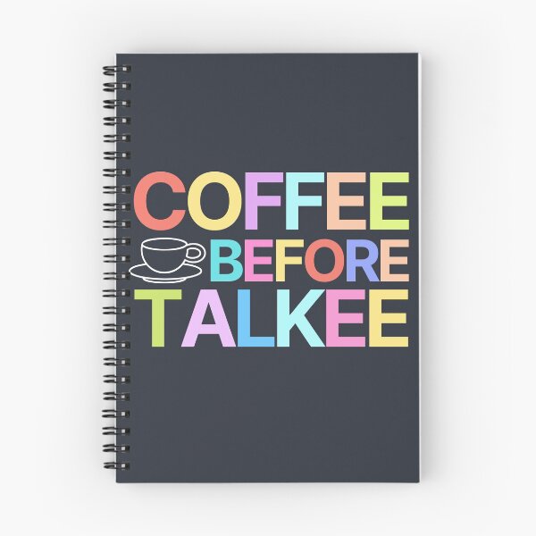 Item preview, Coffee Before Talkee designed and sold by SunfullyYours.