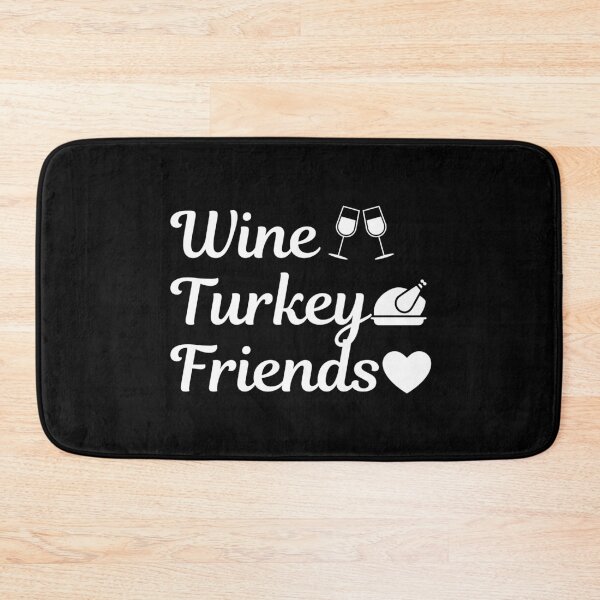 Item preview, WTF Wine Turkey Friends (white text)- Funny Thanksgiving - Gift with thanksgiving humor designed and sold by CaitU.