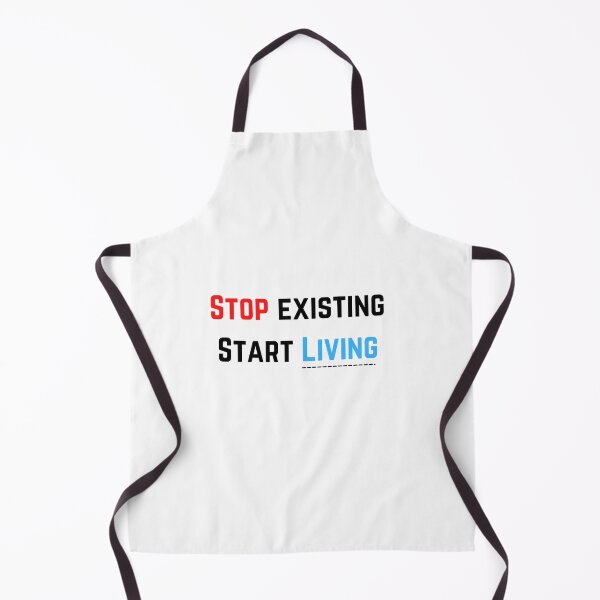 Item preview, Stop Existing Start living  designed and sold by Rishita30.